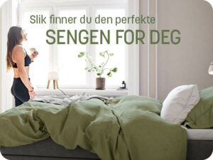 Wonderland - Slik finner du den perfekte sengen for deg